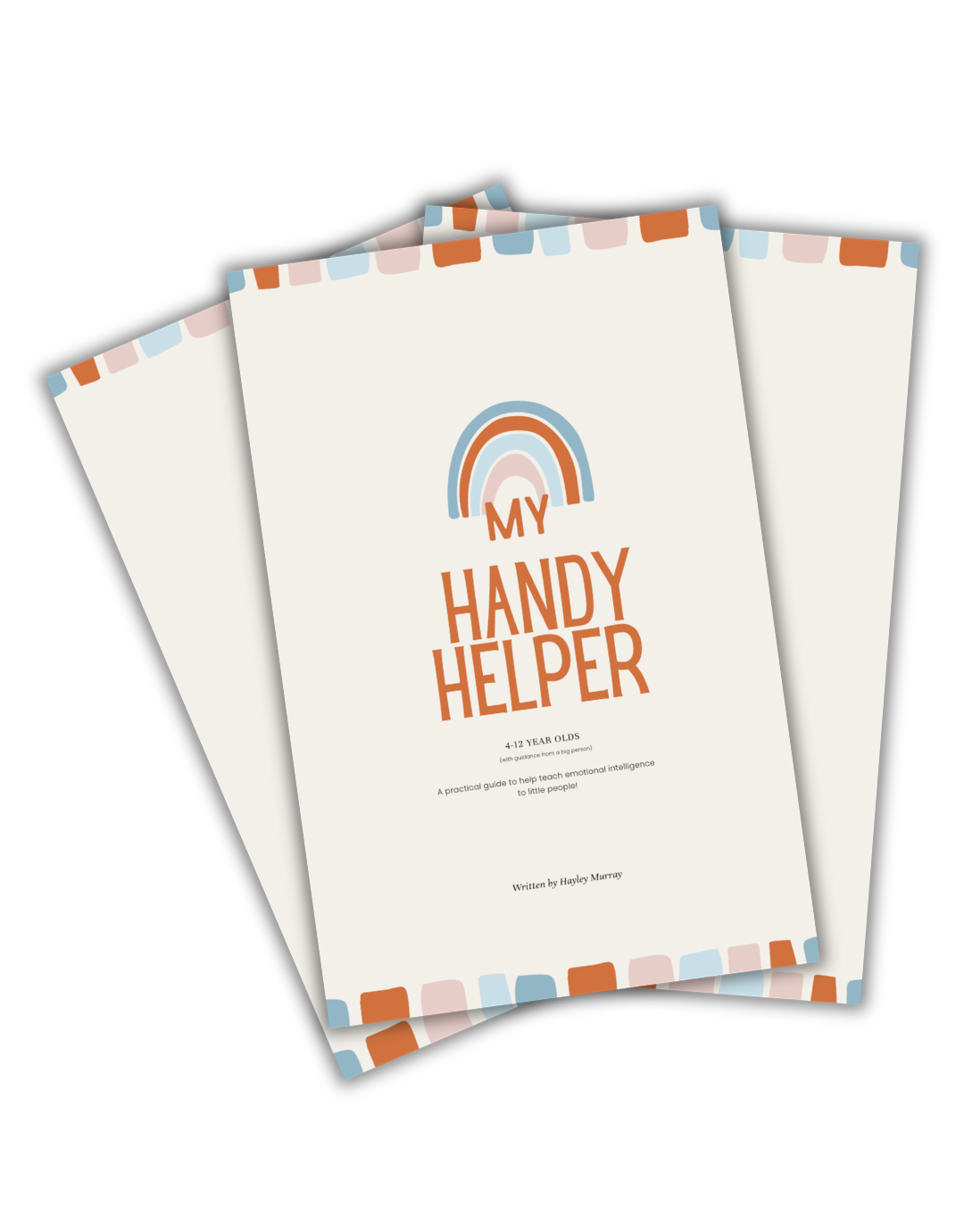 My Handy Helper — a guide to emotional intelligence for little people, by Hayley Murray.